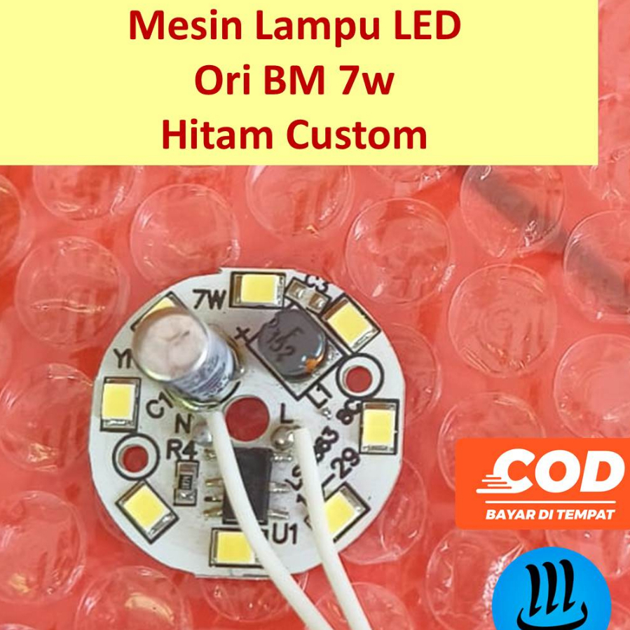 Mesin Lampu LED AC / PCB Lampu LED / 7 Watt / Ori BM / 7w Hitam Custom / PCB Lampu LED AC / PCB / La