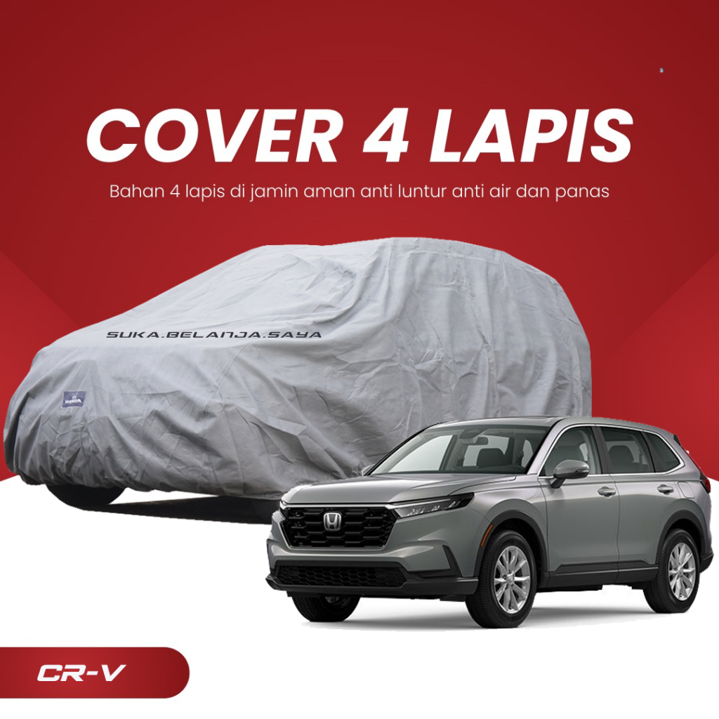 4 LAPIS EXTRA OUTDOOR PREMIUM Body Cover Mobil ALL NEW CRV Sarung Mobil CRV Honda CRV all new crv 20