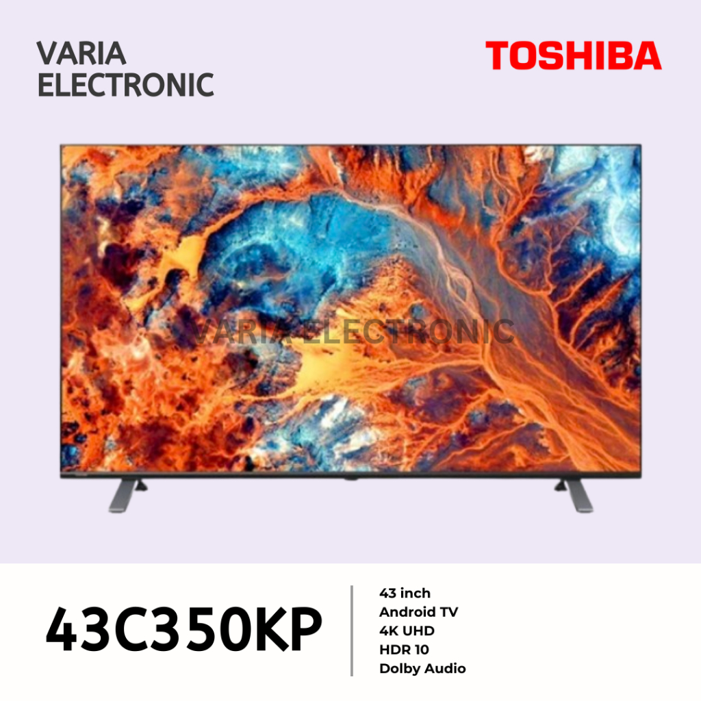 LED TV TOSHIBA 43 Inch 43C350KP 4K UHD Android TV