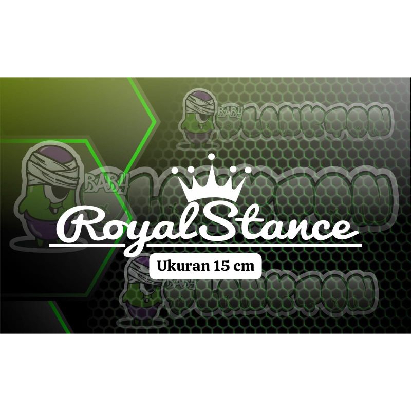 

stiker royal stance