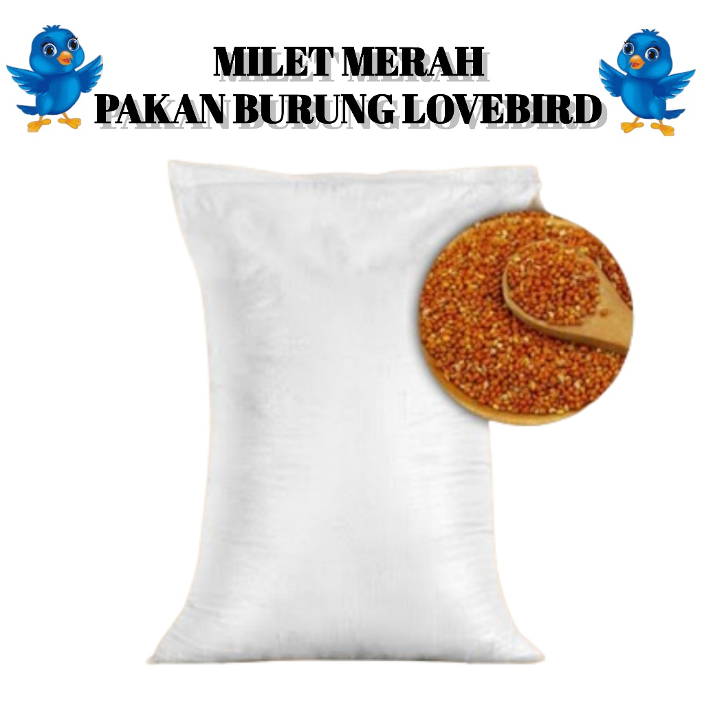 Milet Merah 25kg Millet Merah 25 kg Pakan Makanan Burung Lovebird LB