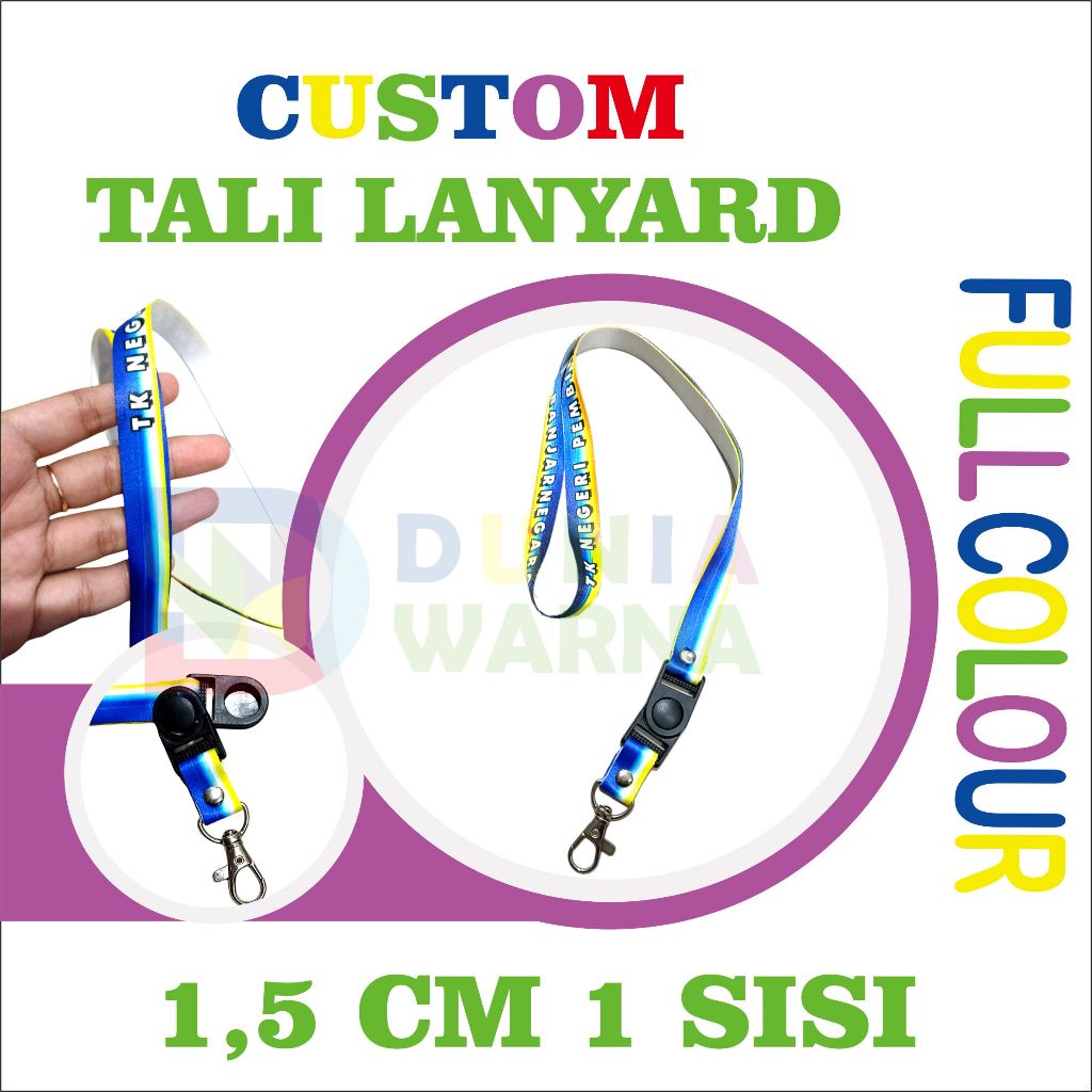 

CETAK TALI LANYARD NAM TAG CUSTOM PRINTING SUBLIM UKURAN 1,5 CM 1 SISI