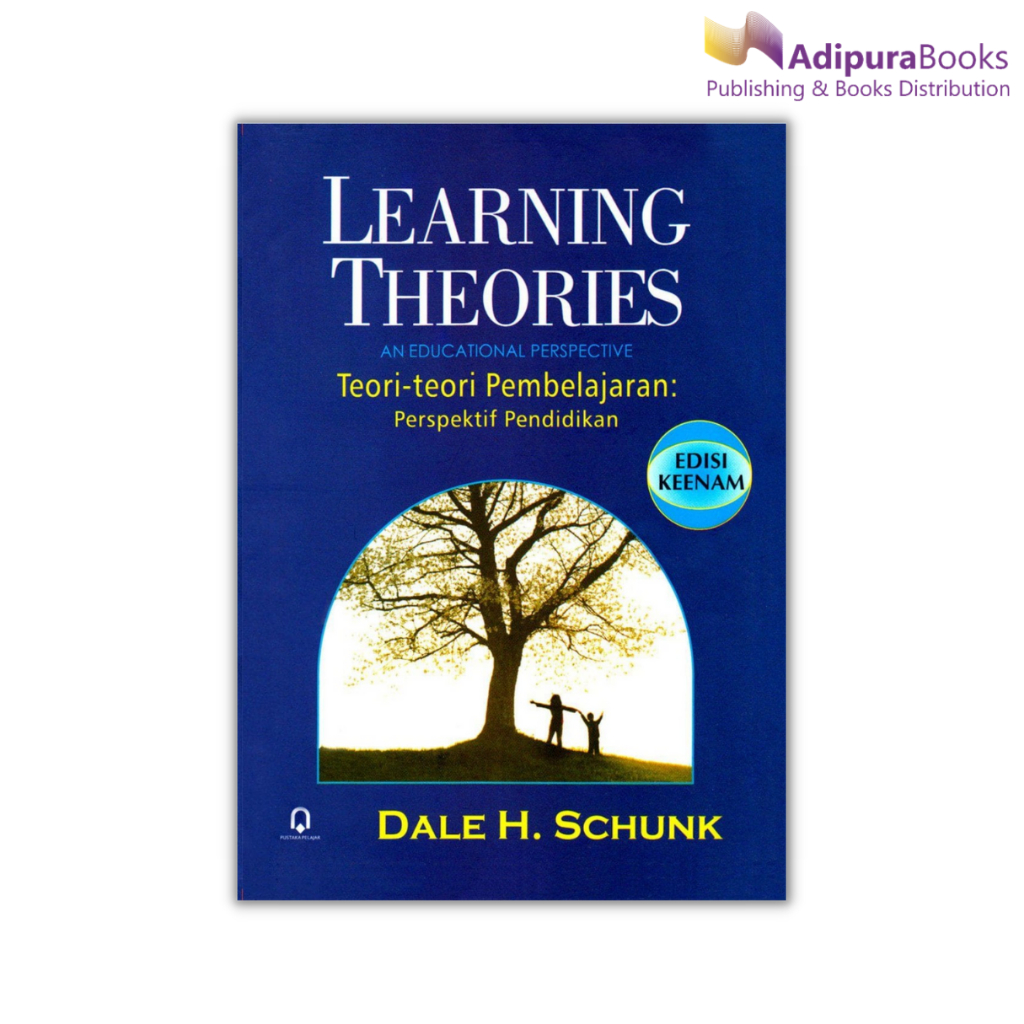 Buku Learning Theories an Educational Perspective - Dale H Schunk