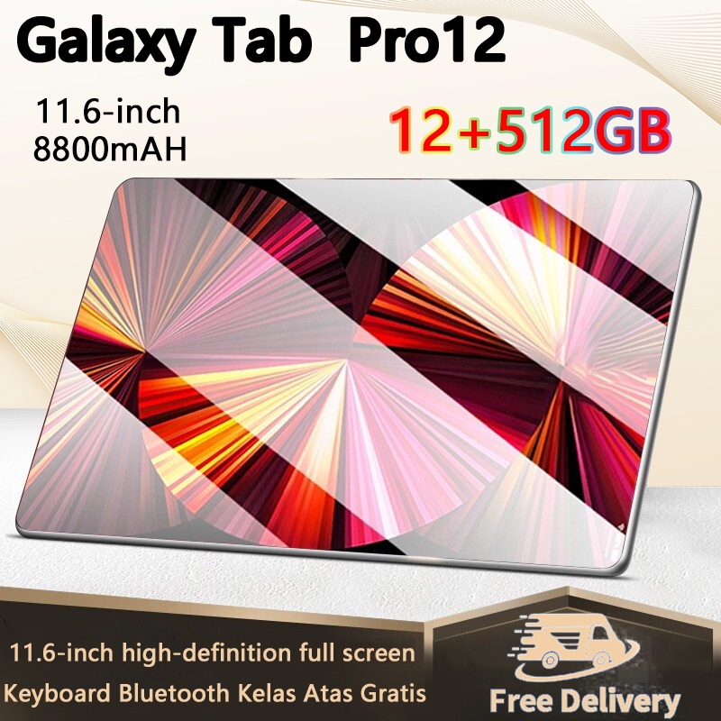 【Bisa COD】Galaxy Tab Pro12 Tablet Belajar Baru 11.6 inch 12+512GB ROM Android drawing tablets PC gaming terbaru murah Layar Full 5G Wifi Dual SIM  Asli Baru Sansung