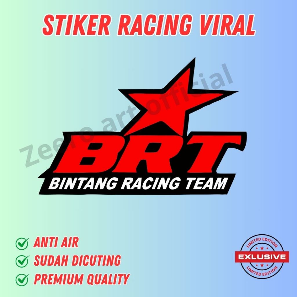 Sticker racing viral BRT ( bintang racing team )
