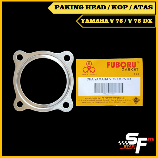 PAKING HEAD V75 / V75DX / V 75 / V 75 DX GASKET PERPAK KOP ATAS ALUMUNIUM FUBORU