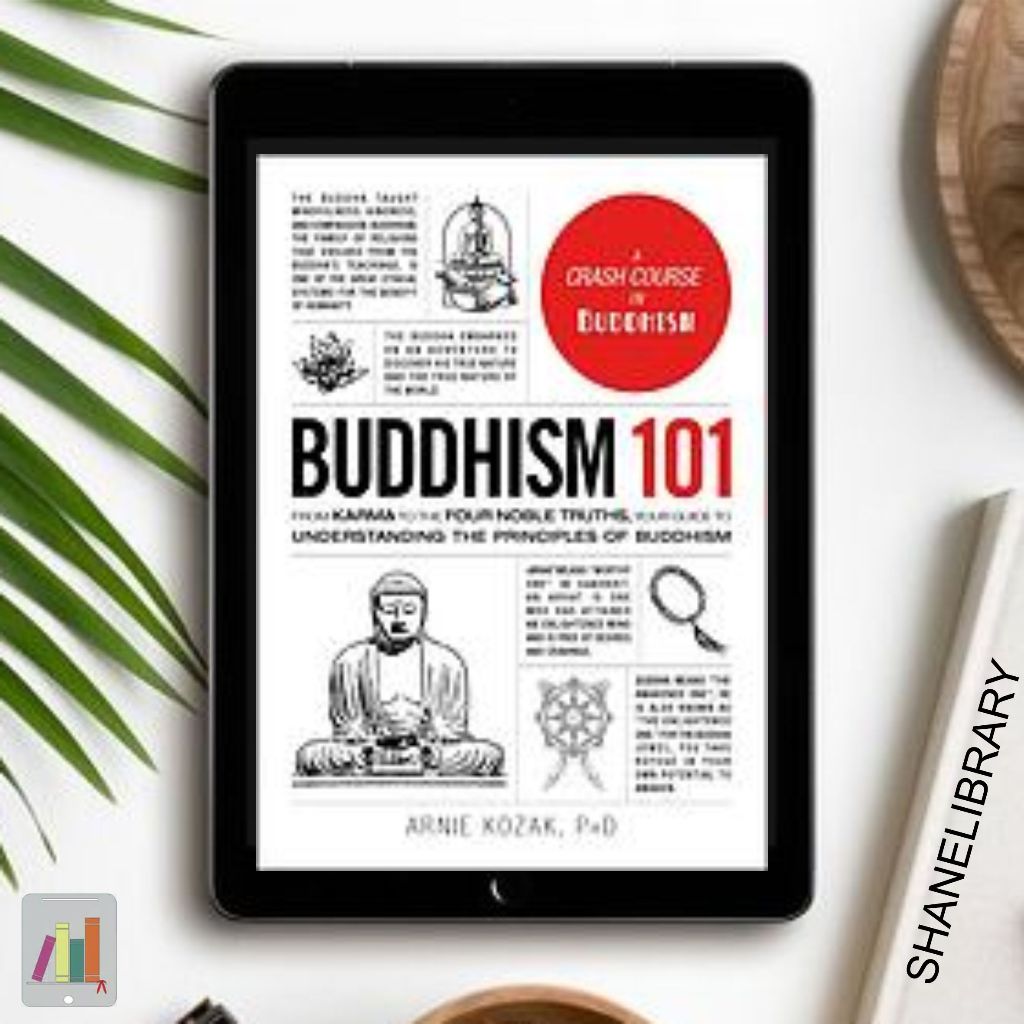 

Buddhism 101 by Arnie Kozak