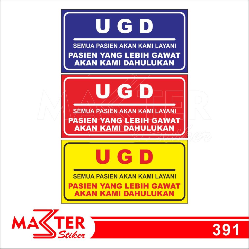 

391 - Stiker UGD, Sticker Vinyl, Premium, Tahan Air, Termurah, dan Bisa Custom