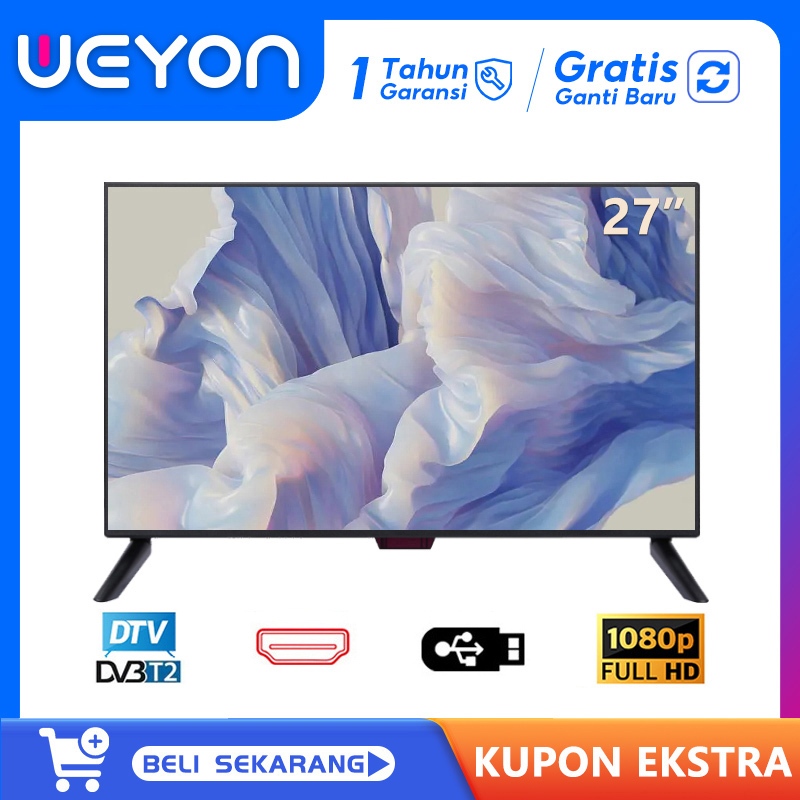 WEYON TV LED TV Digital 21/22/24/25/27 inch FULL HD TV Digital 27 Inch WEYON TV LED MURAH GARANSI Televisi