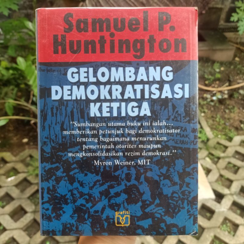 Original [segel] - Gelombang Demokratisasi Ketiga, Samuel P Huntington
