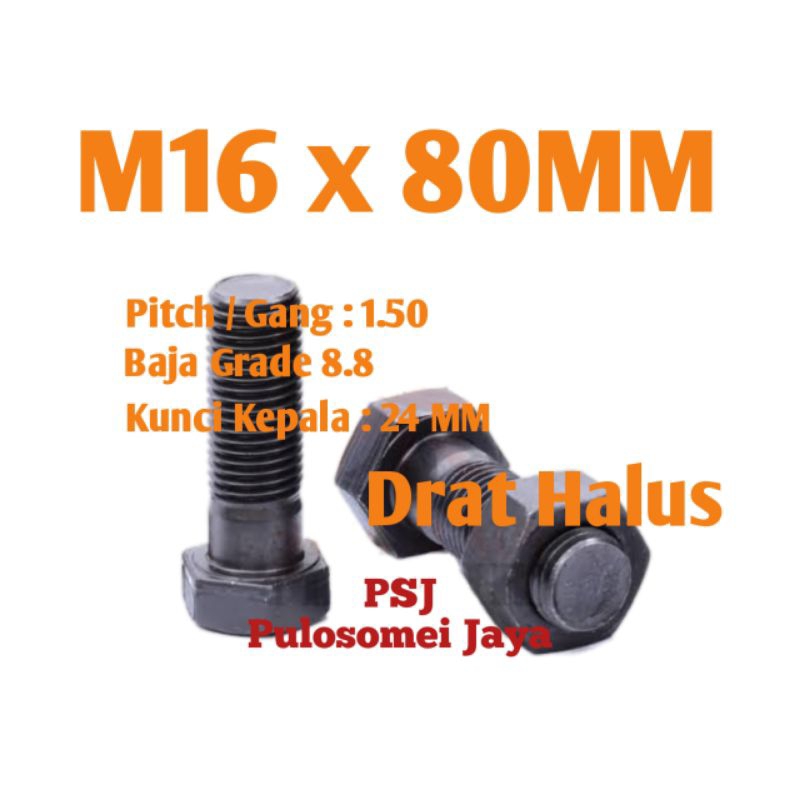 Baut Mur Baja 8.8 Drat Halus M16 x 80 MM / Baja 8.8 Drat Halus