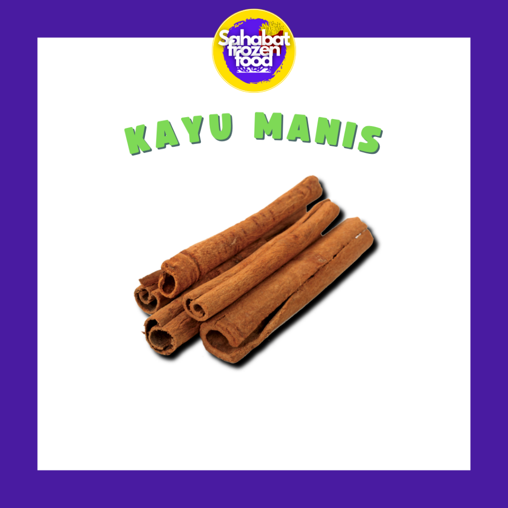 

Kayu Manis