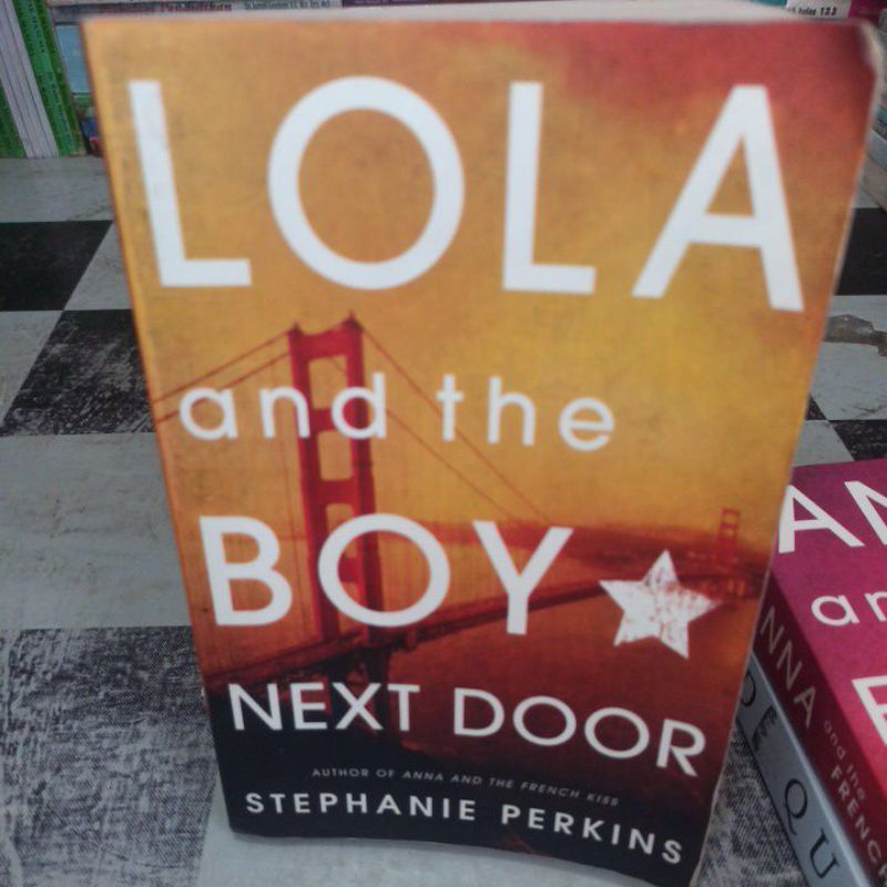 NOVEL LOLA AND THE BOY NEXT DOOR, STEPHANIE PERKINS