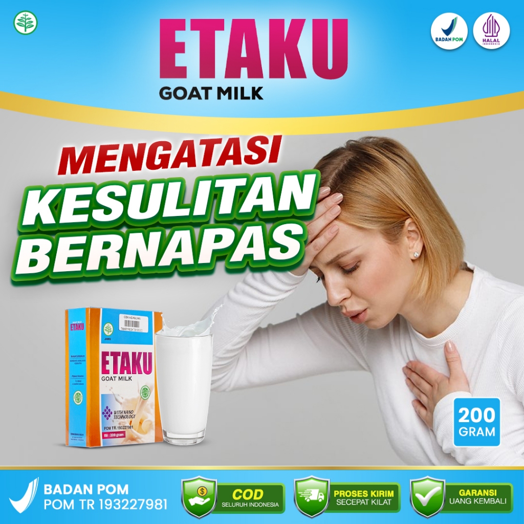 

Etaku Susu Kambing 100% Original Obat Kesulitan Bernapas Nyeri Dada Nafas Cepat Gangguan Pernafasan