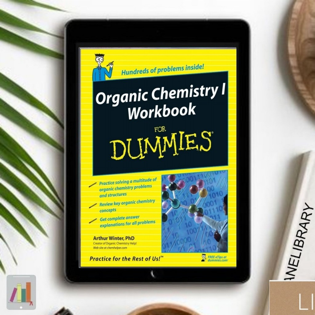 

Organic Chemistry Workbook for Dummies