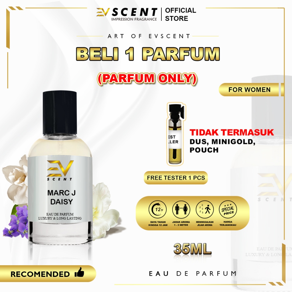 EV SCENT - PARFUM ONLY Wanita Aroma Tahan Lama Inspired By DAISY - Identik Original | Eau De Parfum