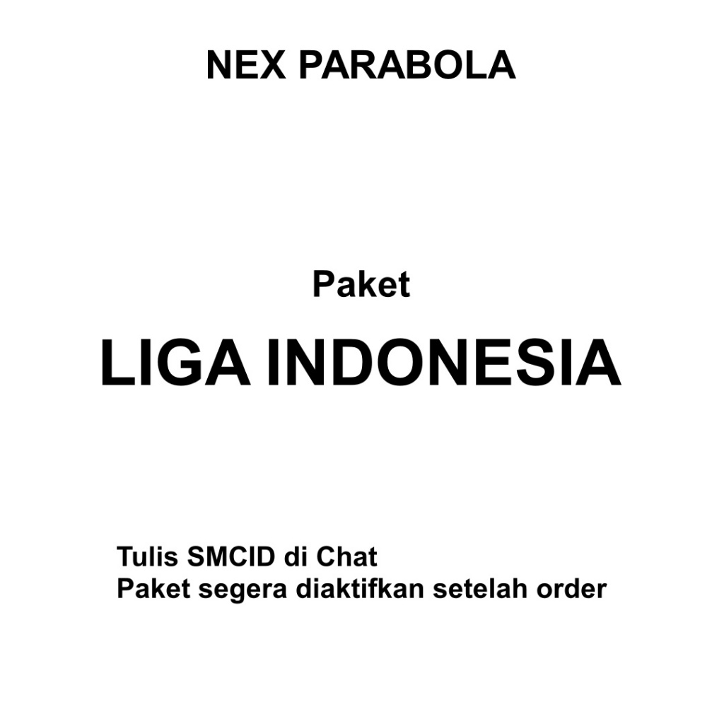 paket liga indonesia nex parabola 30 hari