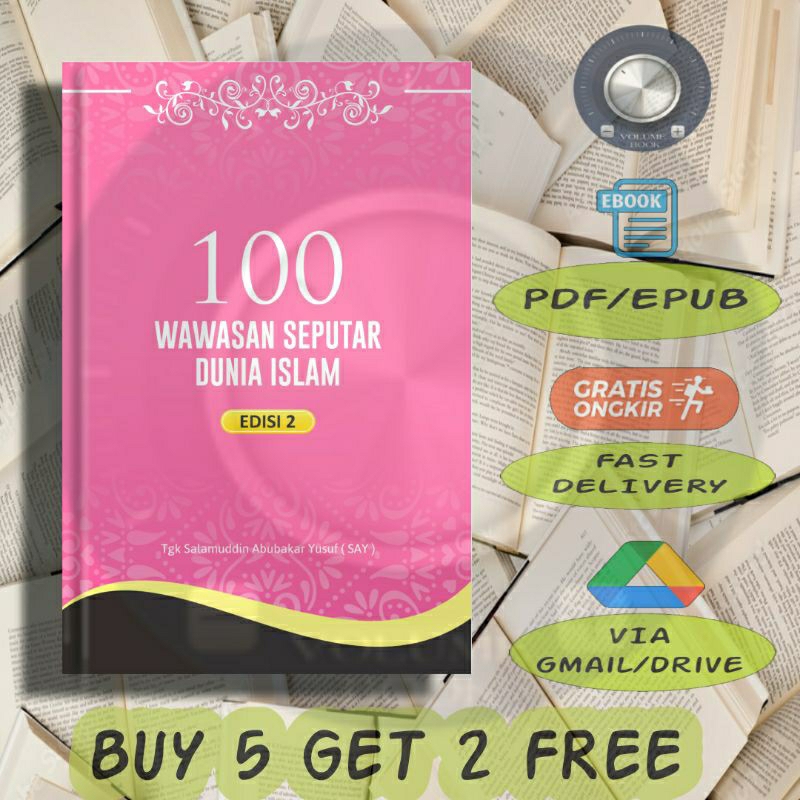 

100 Wawasan Seputar Dunia Islam - Volume