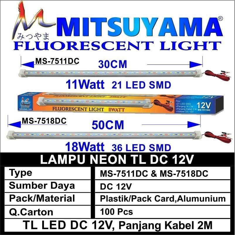 Lampu Neon TL LED DC 12V 5 - 21 Watt Mitsuyama