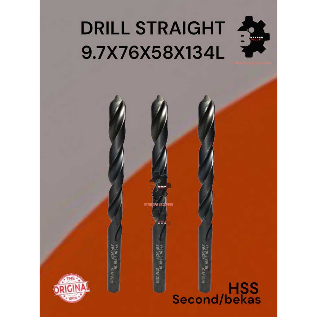 DRILL STRAIGHT 9.7X76X58X134L Second Hand / Bekas - Drill Straight Diameter 9.7mm - Pisau Bor - dril