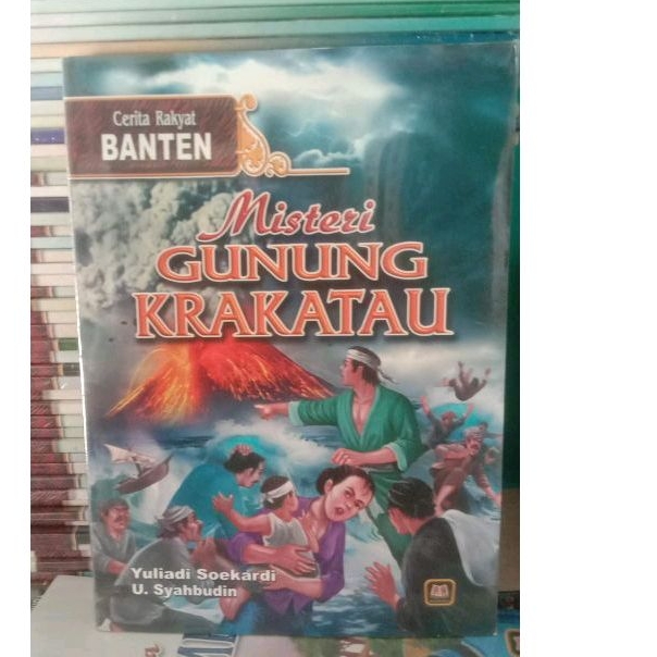 BUKU CERITA RAKYAT BANTEN MISTERI GUNUNG KRAKATAU
