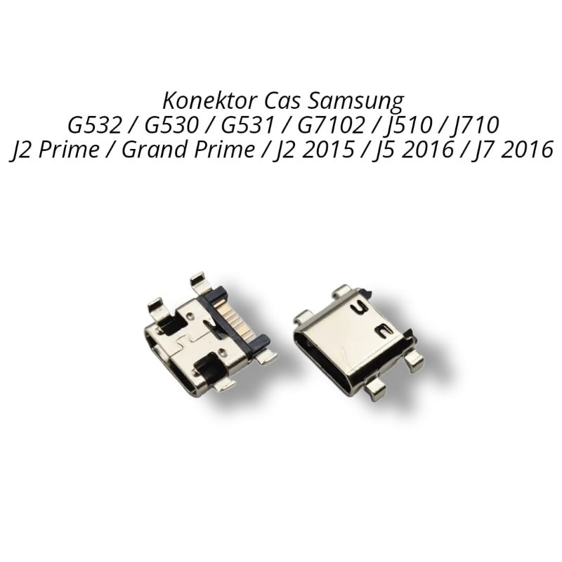 Konektor Cas Samsung J2 Prime / Grand Prime / J2 2015 / J5 2016 / J7 2016 / G532G / G530 / G7102 / J