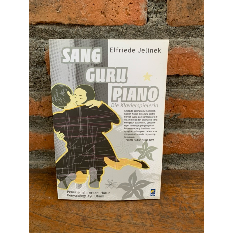 Sang Guru Piano•Elfriede Jelinek•Novel Bekas•Buku Bekas