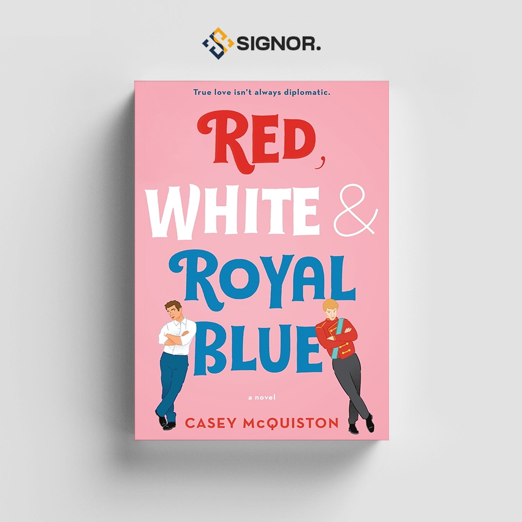 

[ENG1582] Red, White Royal Blue: True Love isn't Always Diplomatic - Casey McQuiston