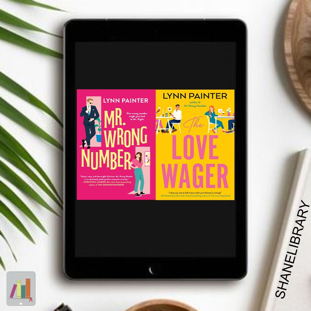 

Mr. Wrong Number, The Love Wager by Lynn Painter