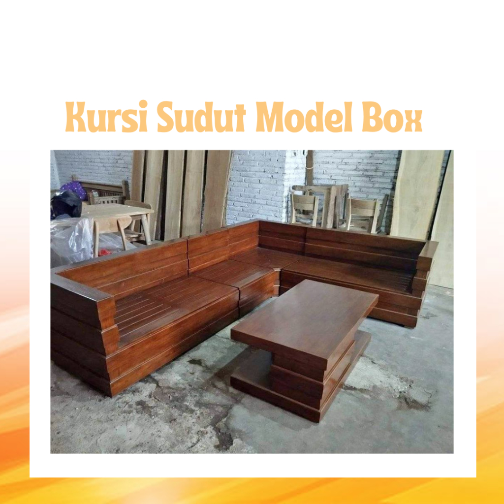 Kursi Tamu / Kursi Sudut Minimalis Model Box Kayu Jati Solid