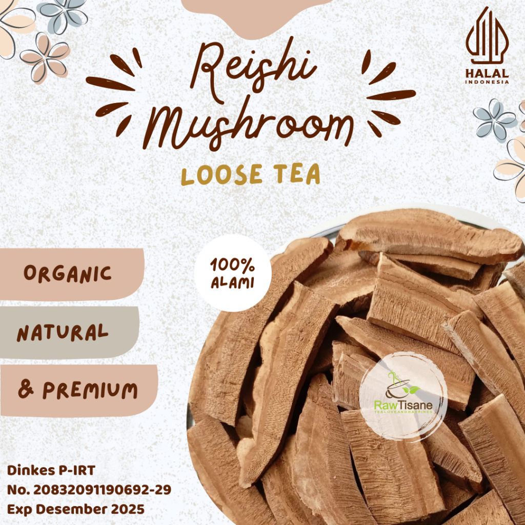 

RAW TISANE Lingzhi Tea / Lingzhi Reishi Mushroom Ganoderma Lucidum Tea Isi 100 Gram