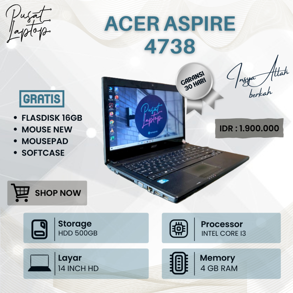 LAPTOP ACER ASPIRE 4738  | INTEL CORE I3 | RAM 4GB | HDD 500GB | BERGARANSI