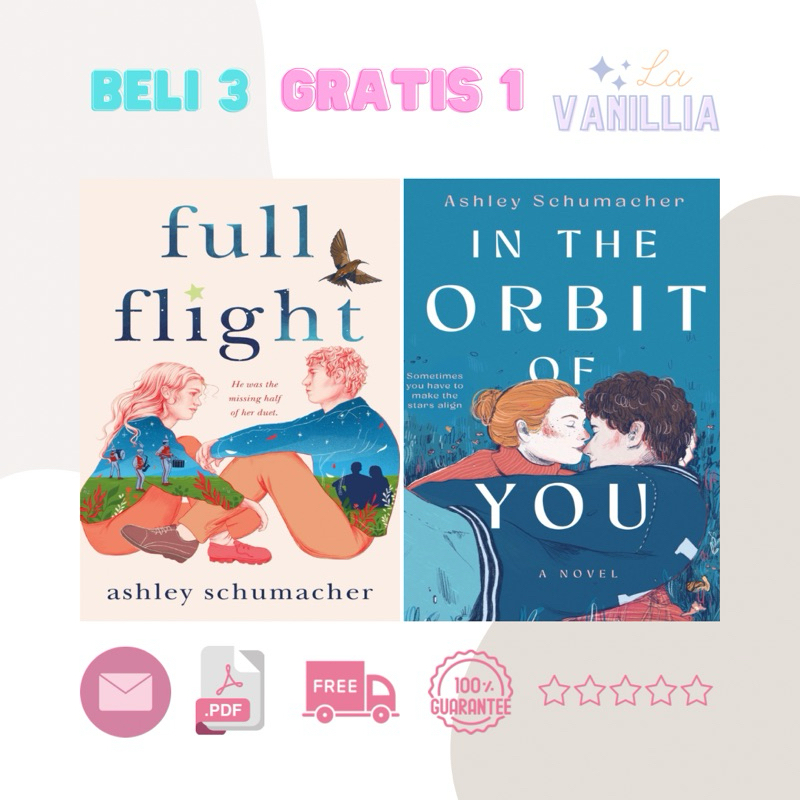 

Full Flight In The Orbit of You by Ashley Schumacher