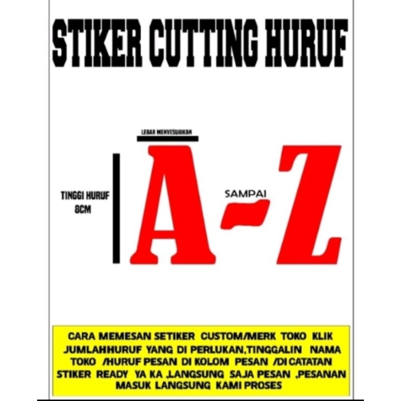

STICKER CUTTING HURUF STICKER ABJAD TINGGI 7 CM-10 CM- 15 CM M-20 CM DAN 30 CM