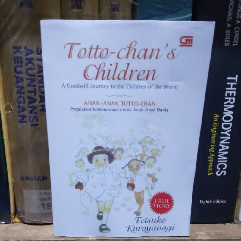 Totto-chan's Children A Goodwill Journey to the Children of the World