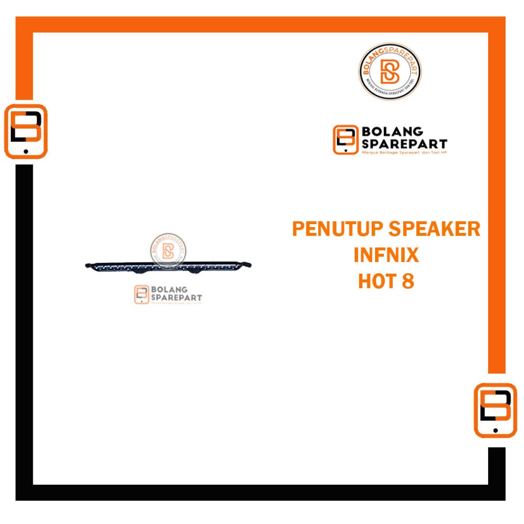 PENUTUP LUBANG SPEAKER INFINIX HOT 8