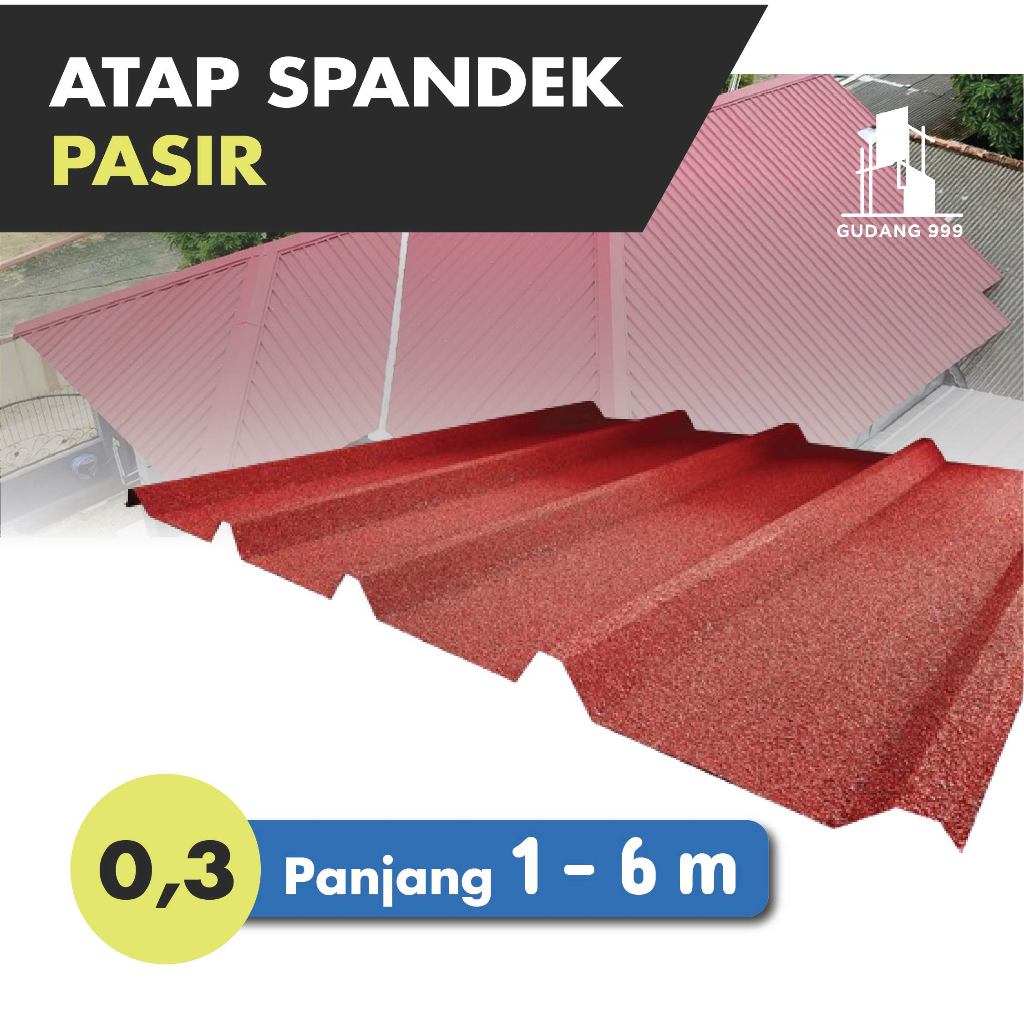 Spandek Pasir / Spandek 0,3mm / Atap Spandeck / Spandek Gelombang