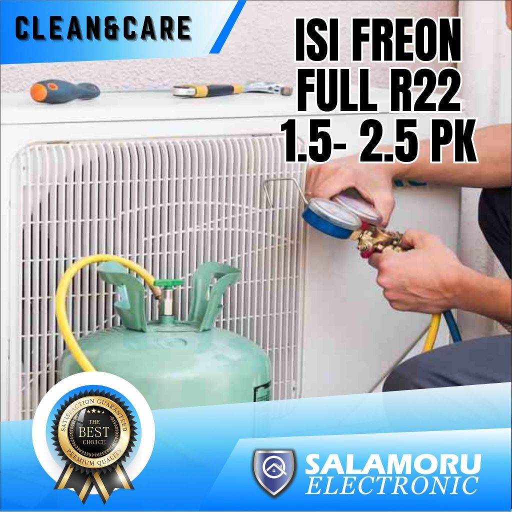 JASA ISI FREON FULL R22 1.5 PK - 2.5 PK