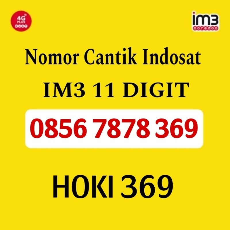 Nomor Cantik Indosat IM3 11 Digit Cantik Hoki 369