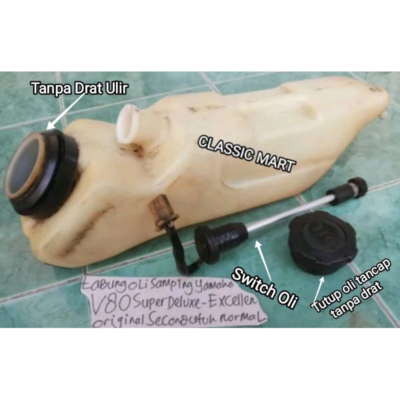 TEMPAT OLI TANGKI BOTOL OLI SAMPING YAMAHA V80-V80 CDI-V80 SUPERDELUXE EXCELLENT