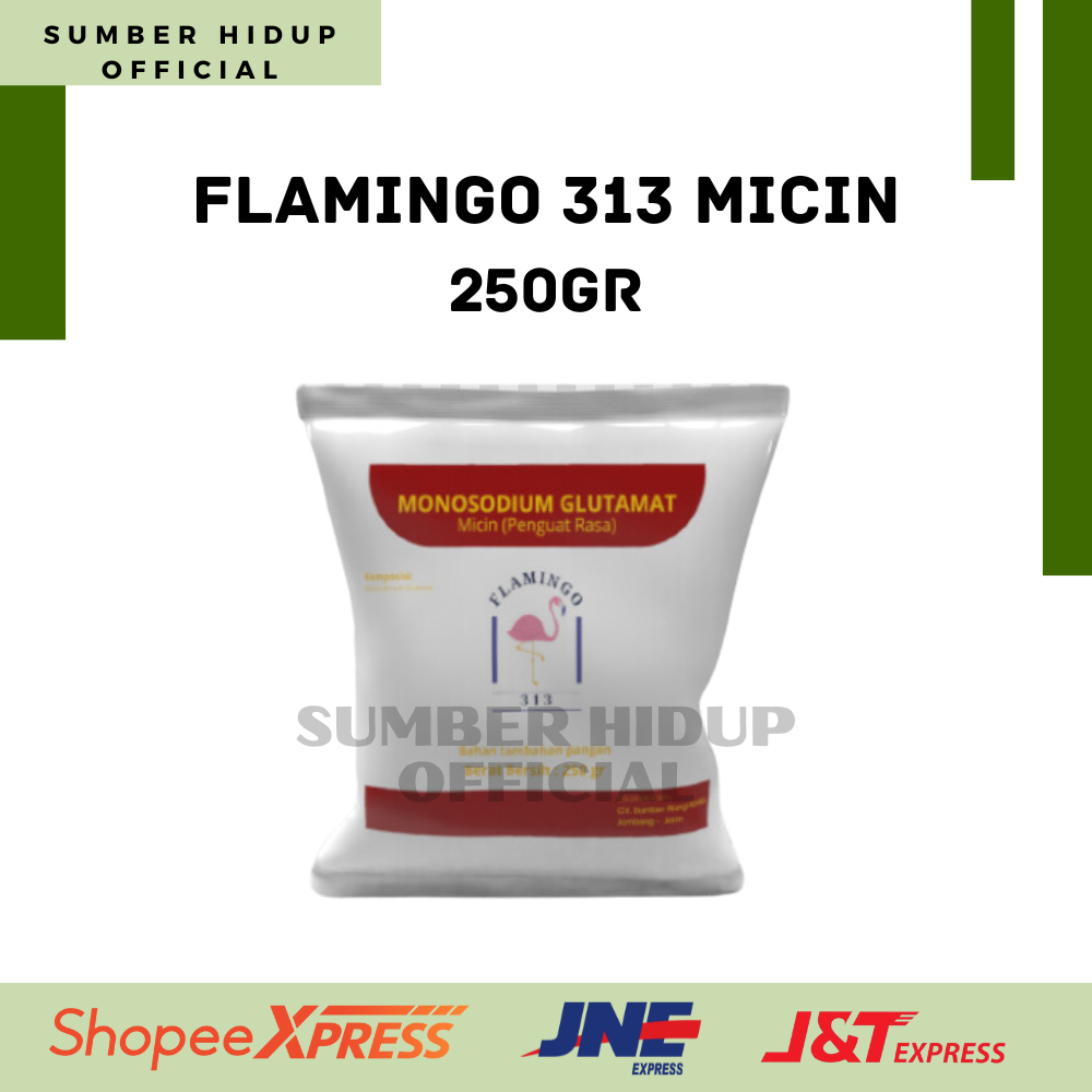 

[FLAMINGO 313] MSG - MICIN / PENGUAT RASA KEMASAN 250GR