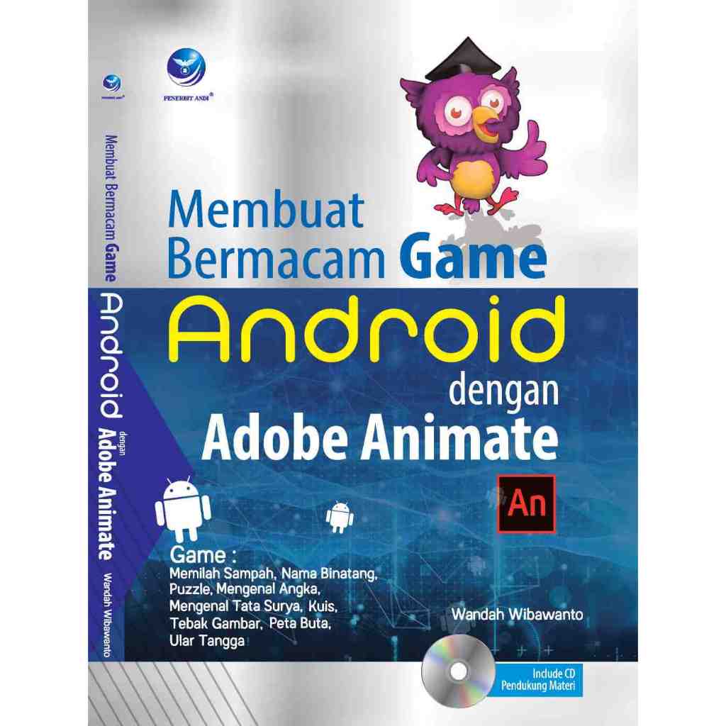 Membuat Bermacam Game Android Dengan Adobe Animate+cd