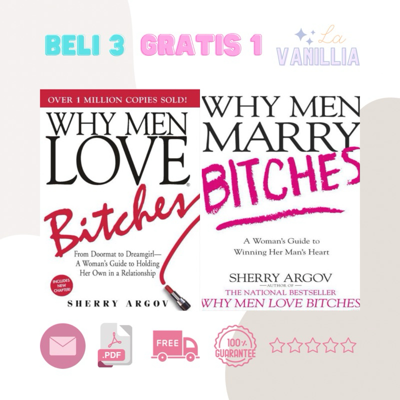 

Why Men Love Bitches Marry by Sherry Argov