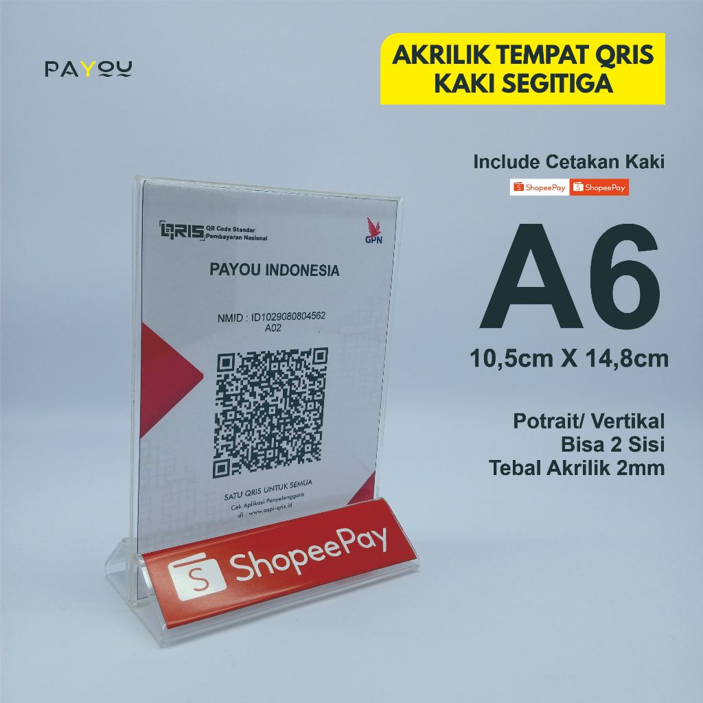 Akrilik Tempat QRIS/ Barcode A6 2mm Kaki Segitiga Logo ShopeePay