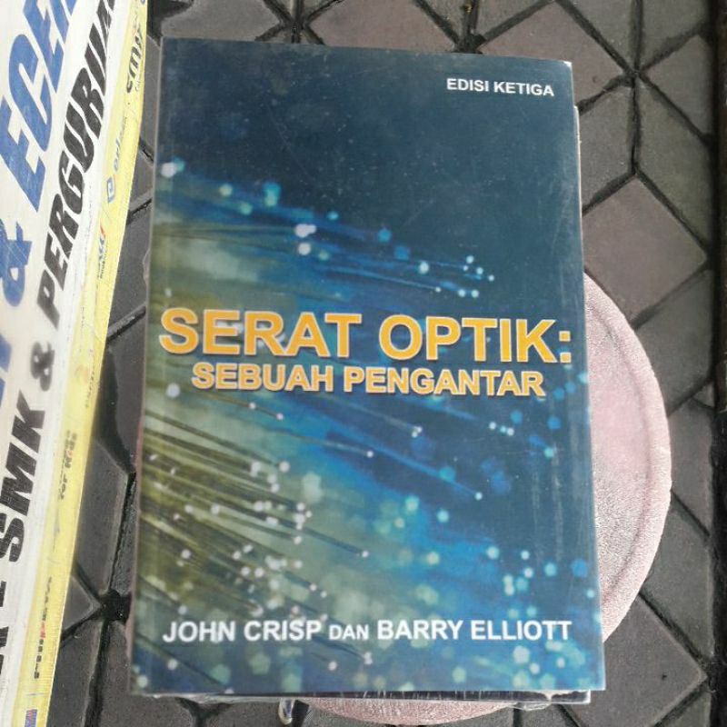 SERAT OPTIK SEBUAH PENGANTAR