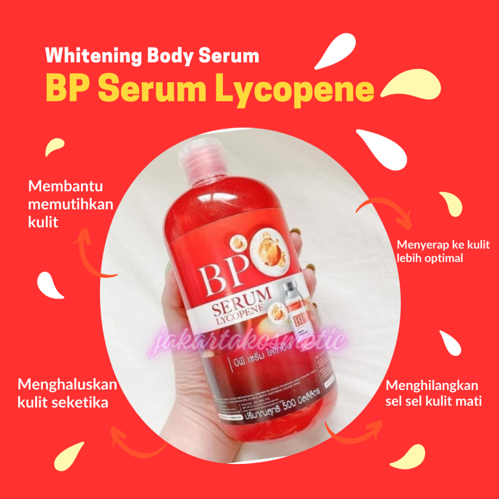 100% Original BP Serum Lycopene Serum Pemutih Badan Aman Whitening Body Serum Thailand