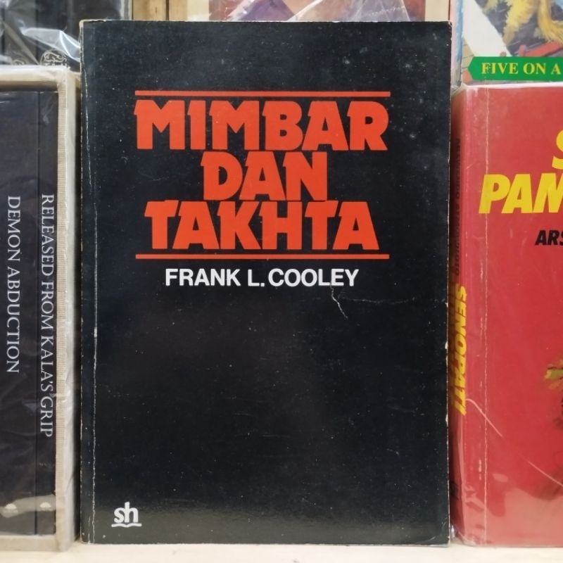 Mimbar dan Takhta - Frank L Cooley