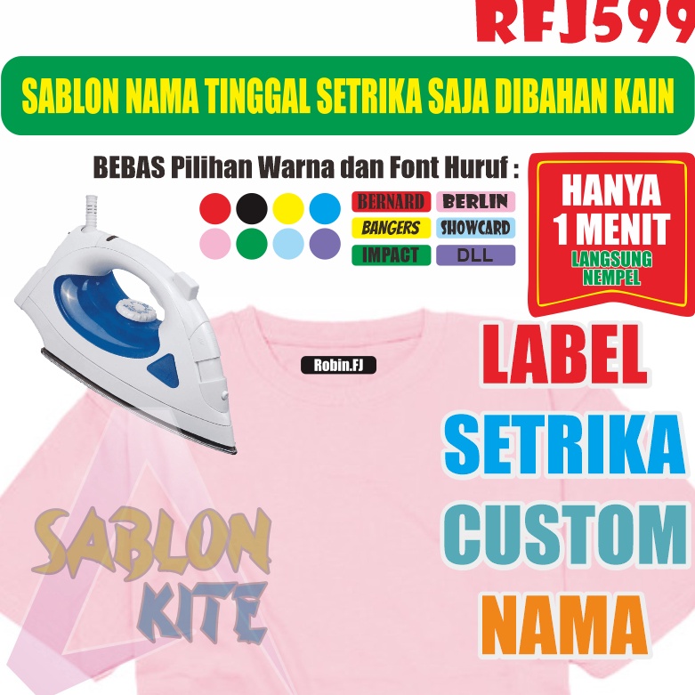 

Diskon Spesial RFJ599 Sticker Nama Label Printing Kain kaos Sablon Setrika Isi 5pcs Gratis Custom Nama Bukan Bordir tapi Label DTF Bisa Ditempel
