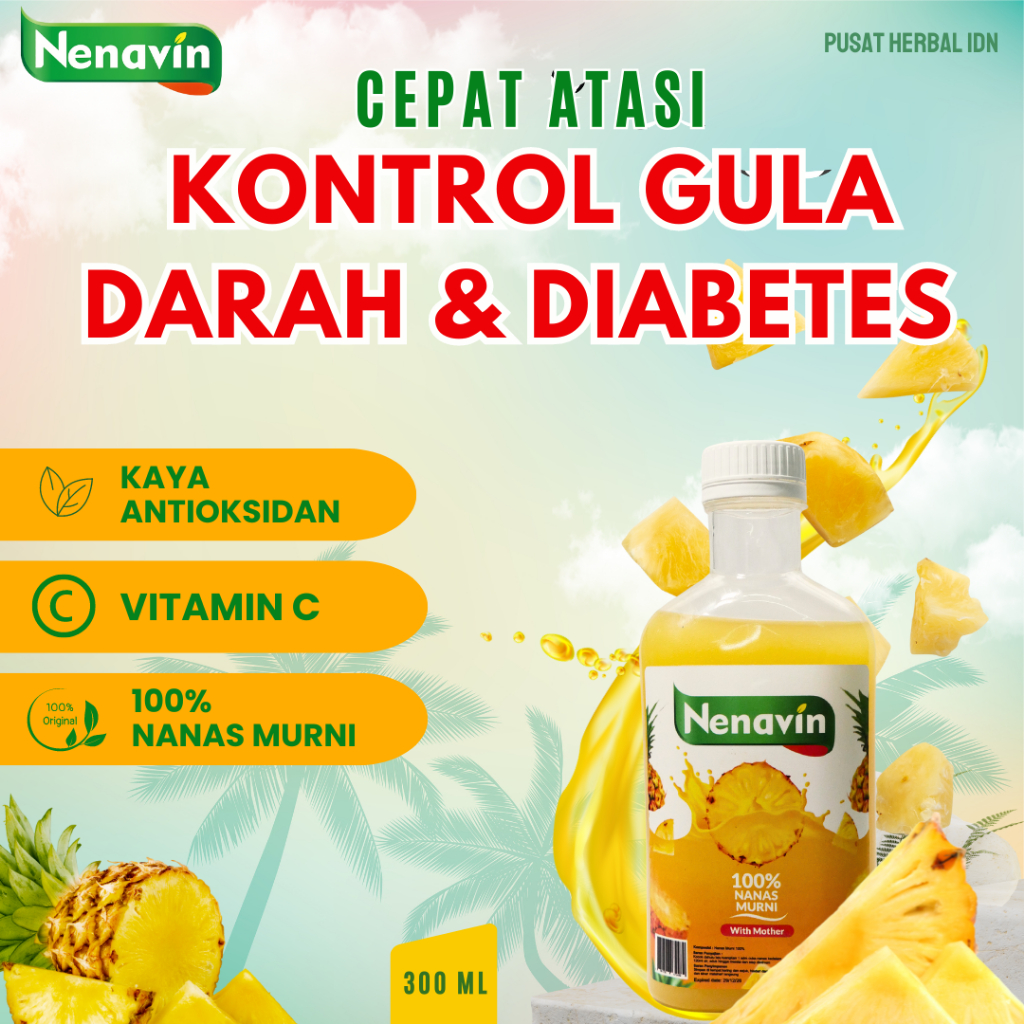 

NENAVIN 300ml - CUKA NANAS - Membantu Atasi Diabetes, Asam Urat dan Kontrol gula dalam darah