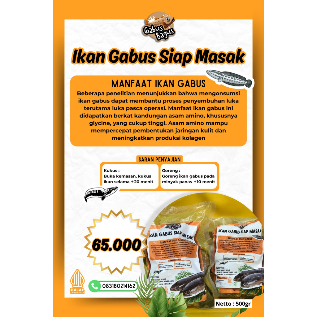 

Ikan Gabus siap masak